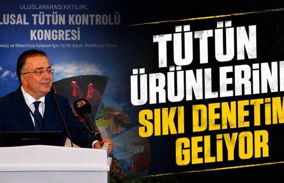 Tütün ürünleri sıkı denetim